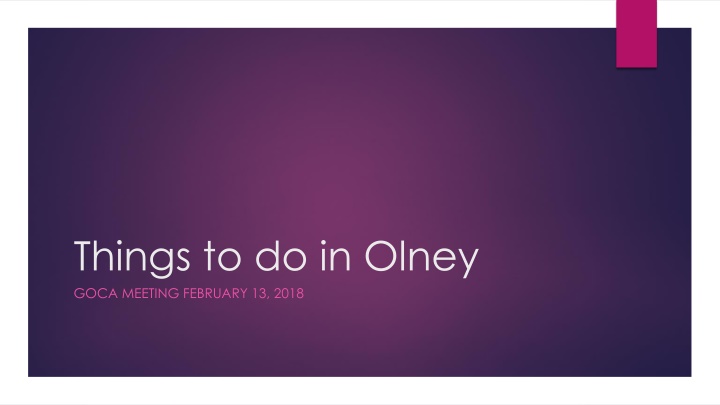 things to do in olney goca meeting february