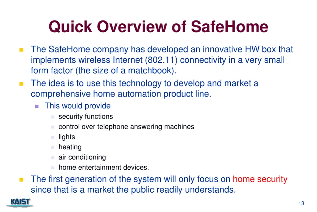 quick overview of safehome