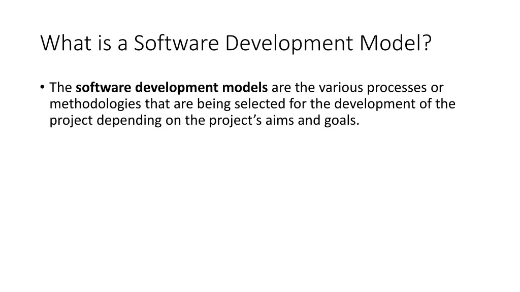 what is a software development model