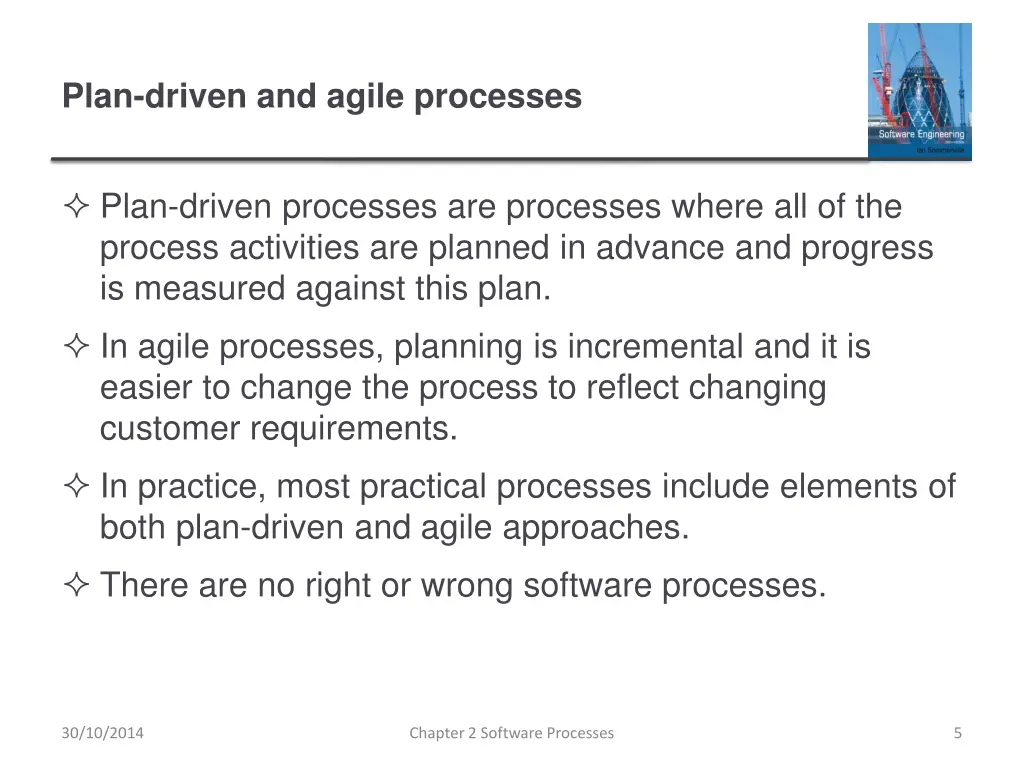 plan driven and agile processes