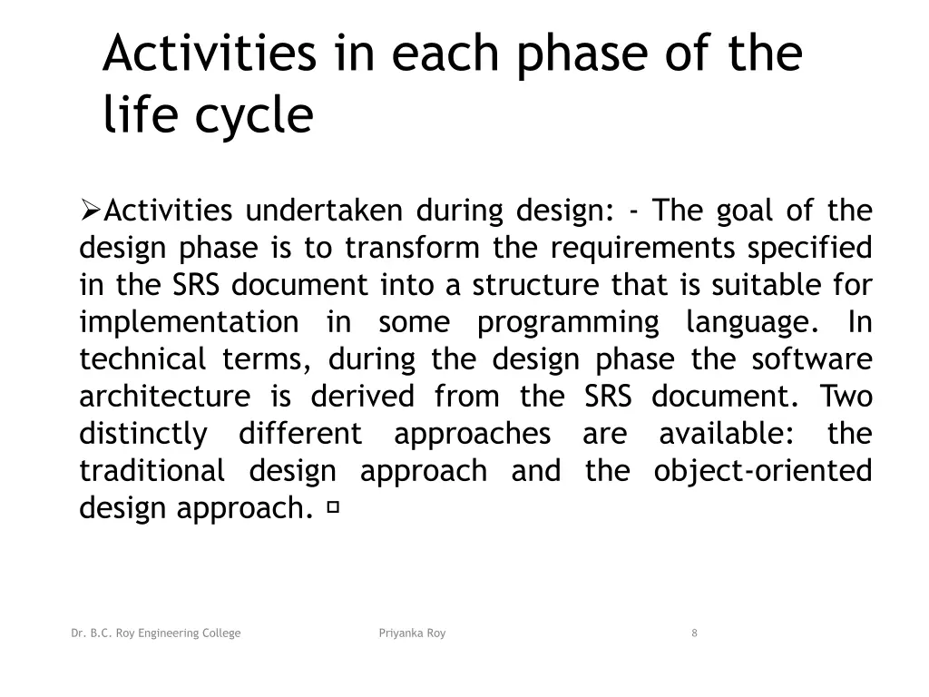 activities in each phase of the life cycle