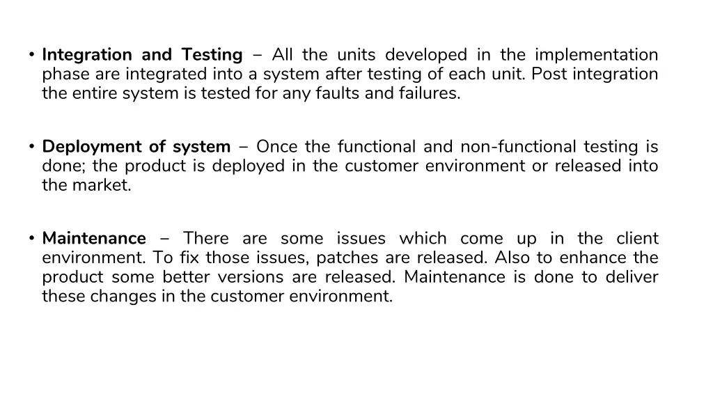 integration and testing all the units developed