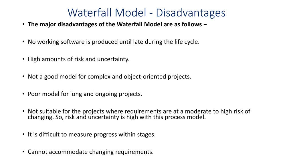 waterfall model disadvantages the major