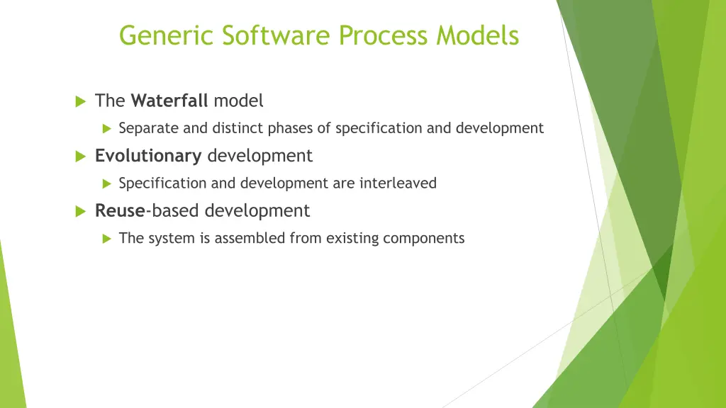 generic software process models