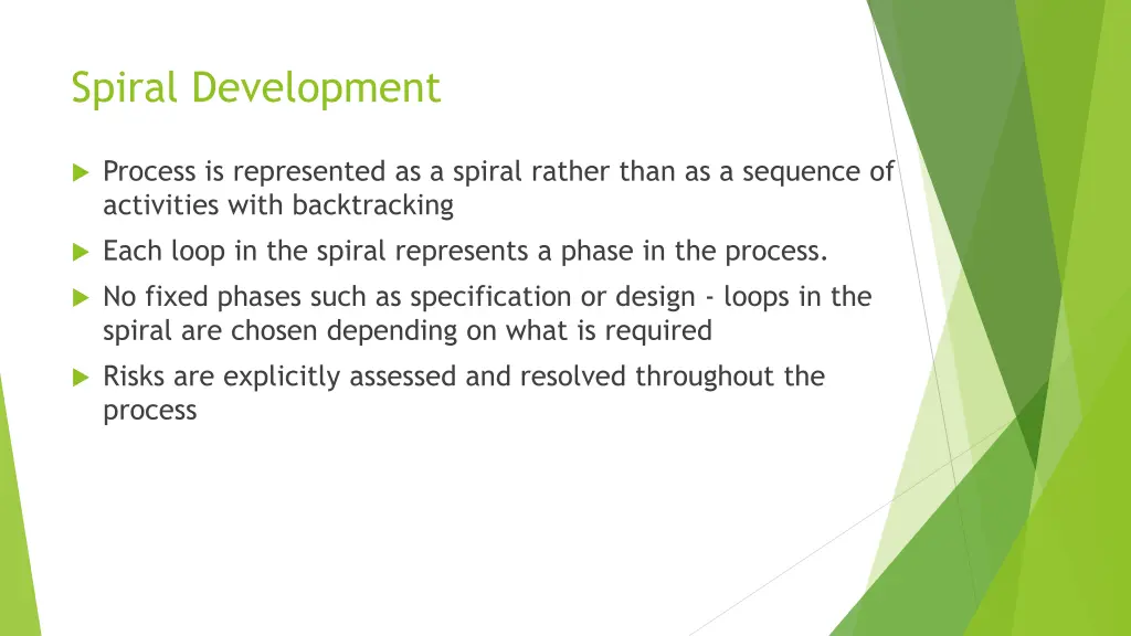 spiral development