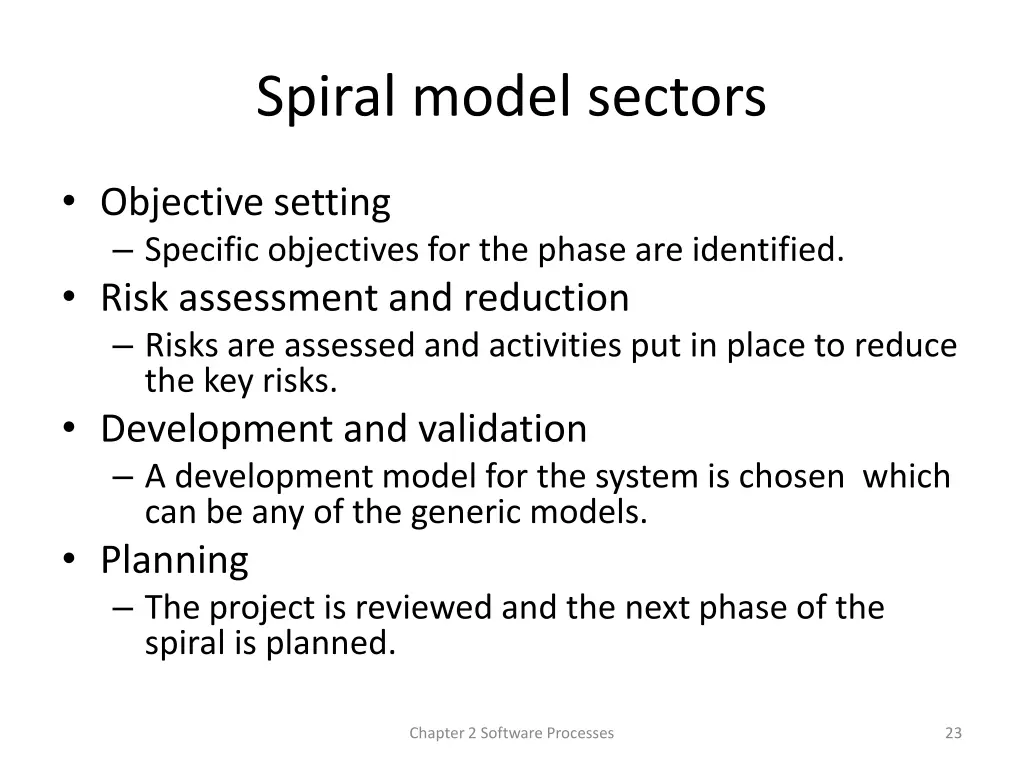 spiral model sectors