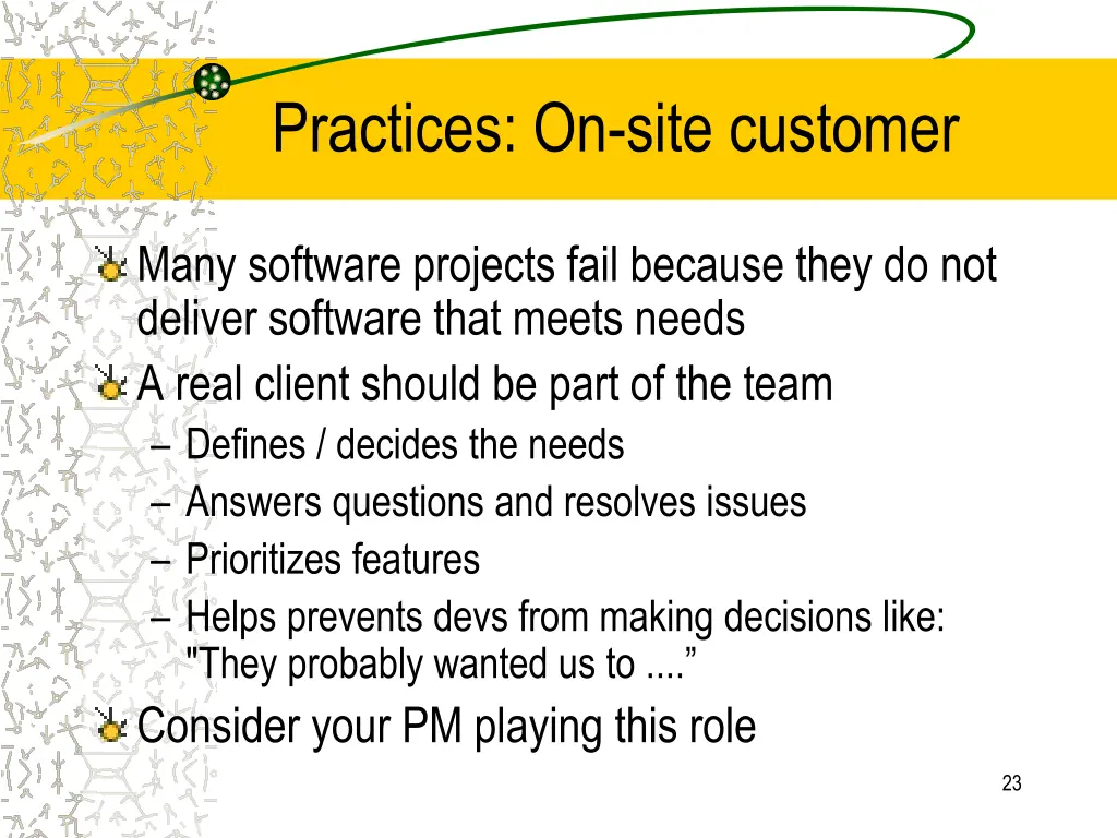 practices on site customer