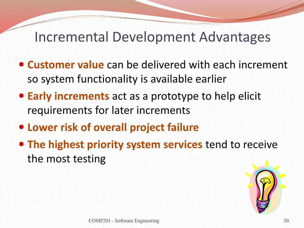 incremental development advantages