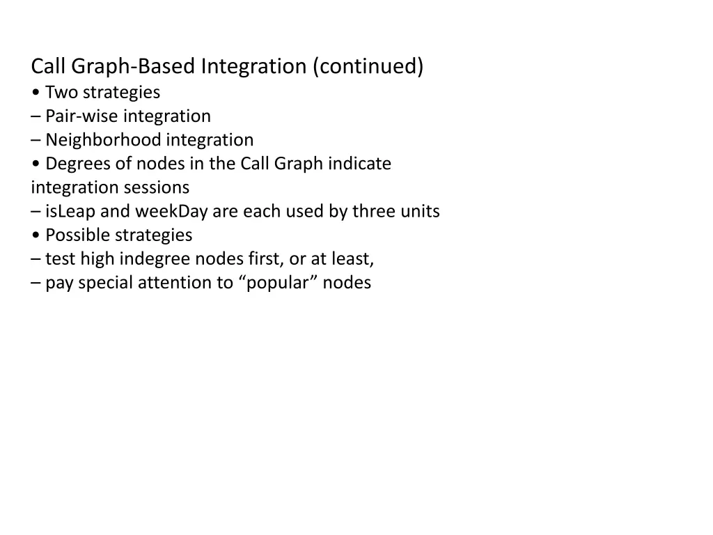 call graph based integration continued