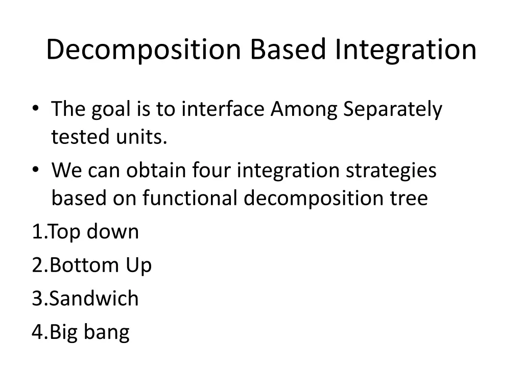 decomposition based integration