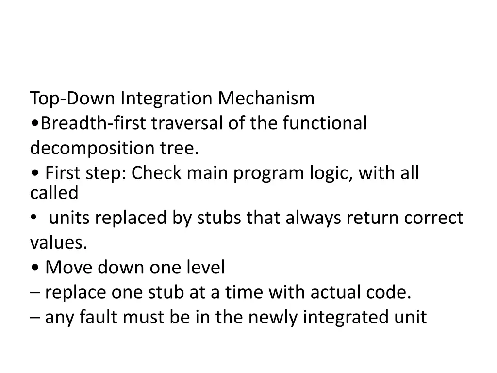 top down integration mechanism breadth first