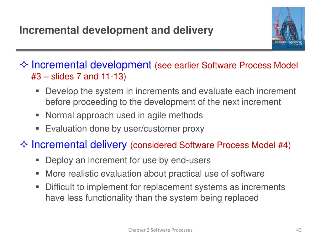 incremental development and delivery