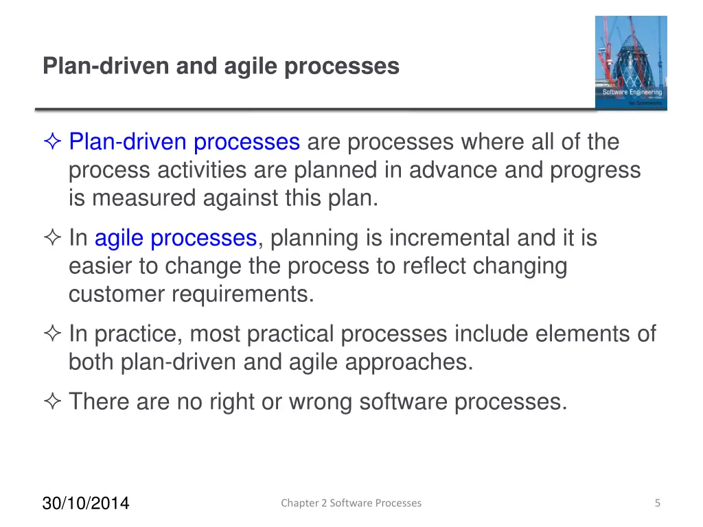 plan driven and agile processes