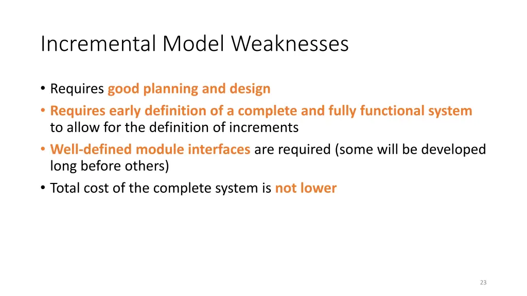 incremental model weaknesses