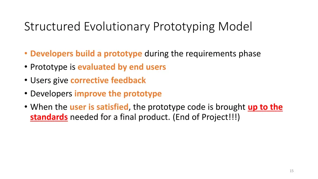 structured evolutionary prototyping model