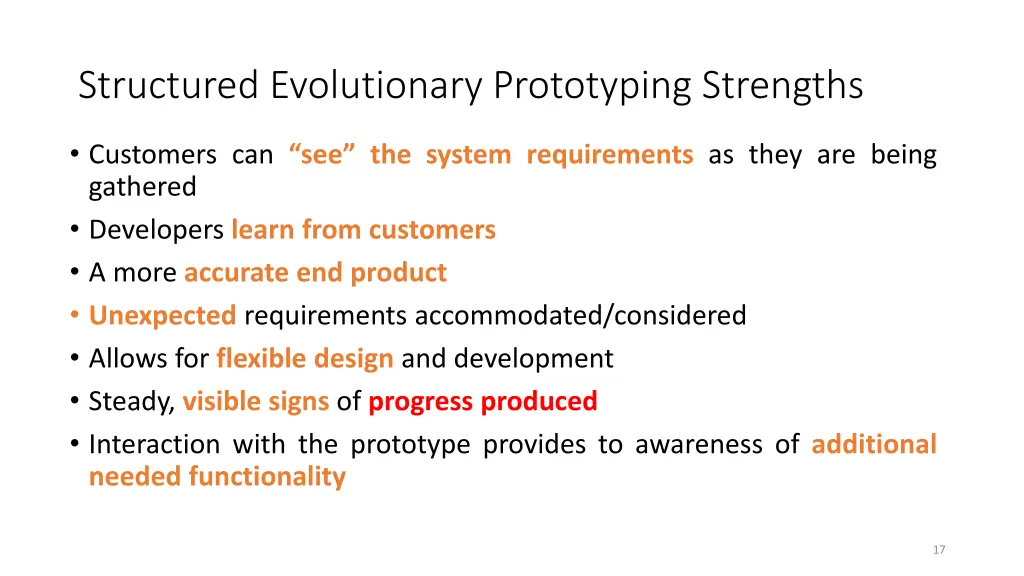 structured evolutionary prototyping strengths