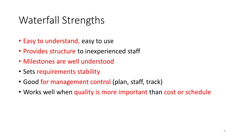 waterfall strengths