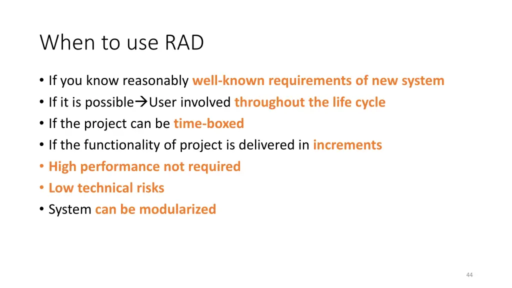 when to use rad