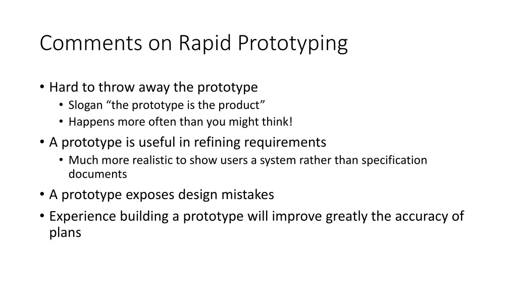 comments on rapid prototyping