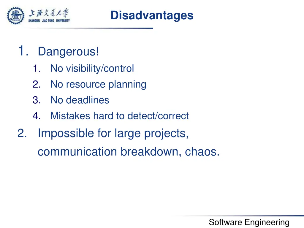 disadvantages