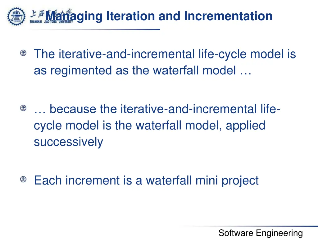 managing iteration and incrementation