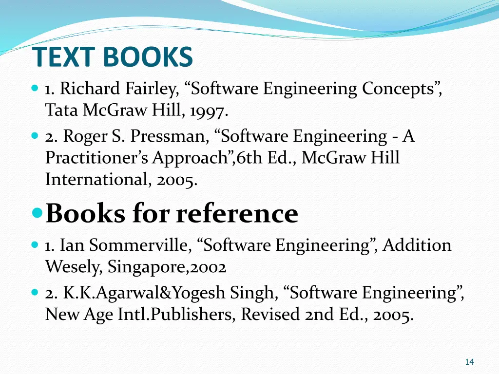 text books 1 richard fairley software engineering