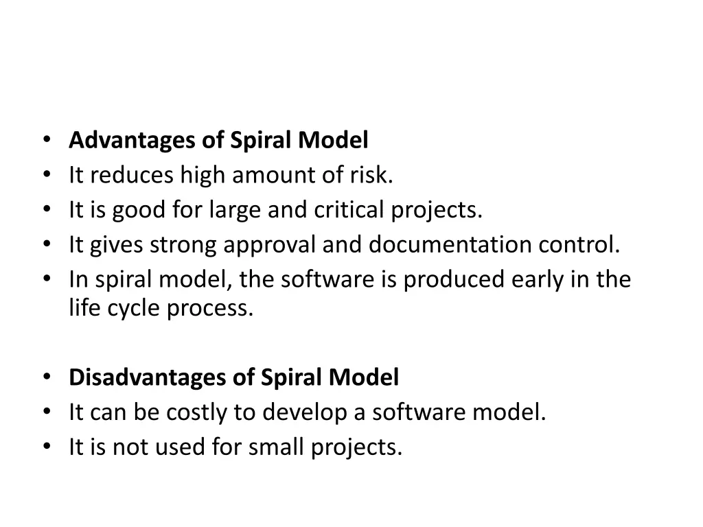 advantages of spiral model it reduces high amount