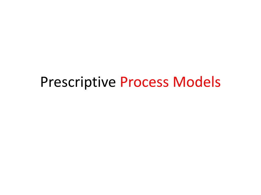 prescriptive process models