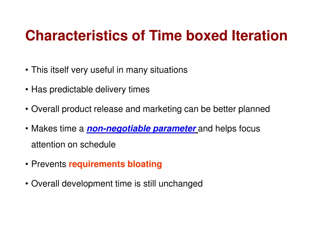 characteristics of time boxed iteration