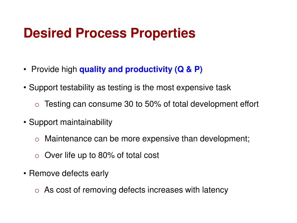 desired process properties