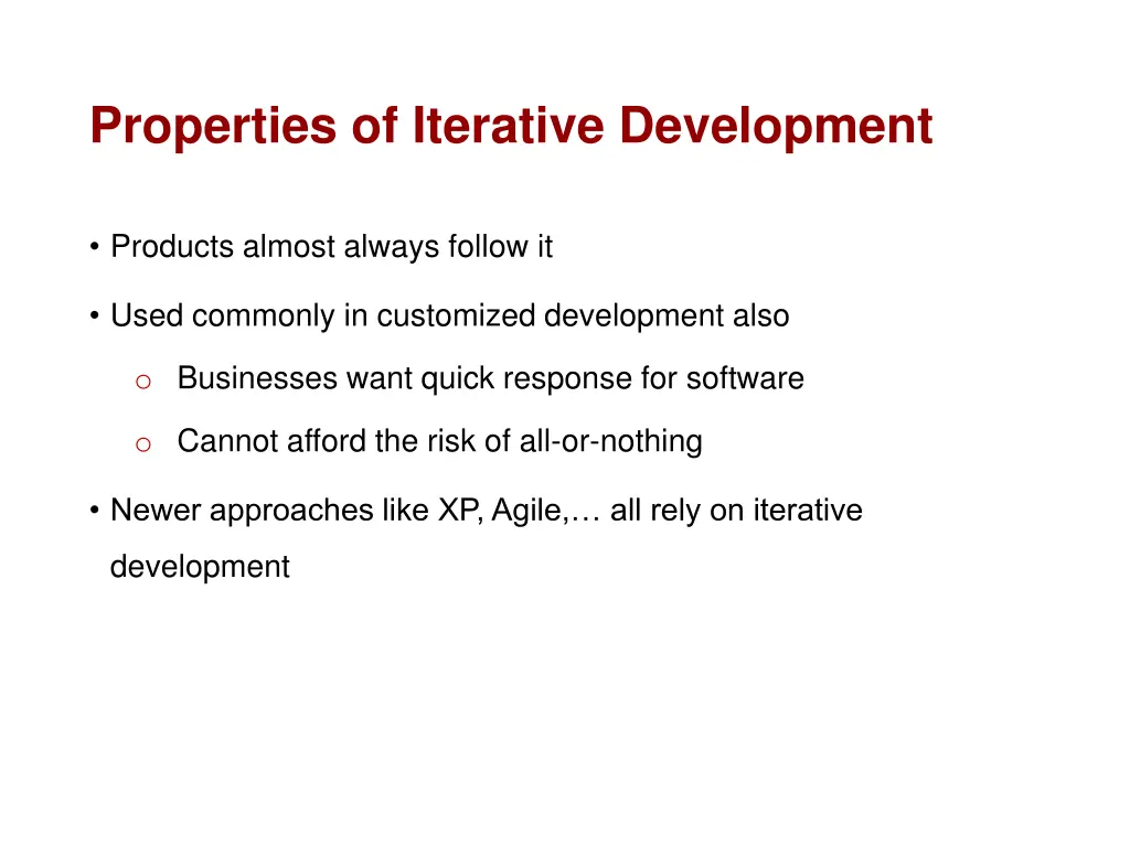 properties of iterative development