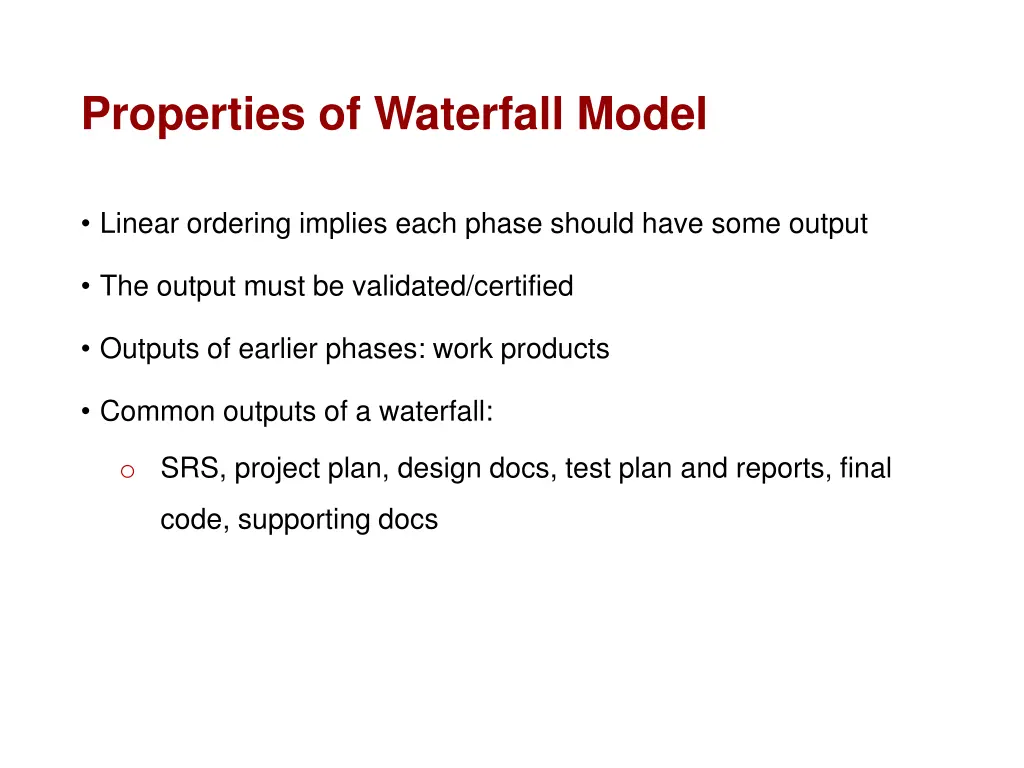 properties of waterfall model