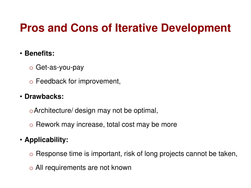 pros and cons of iterative development