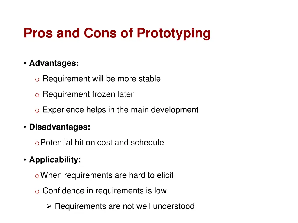 pros and cons of prototyping