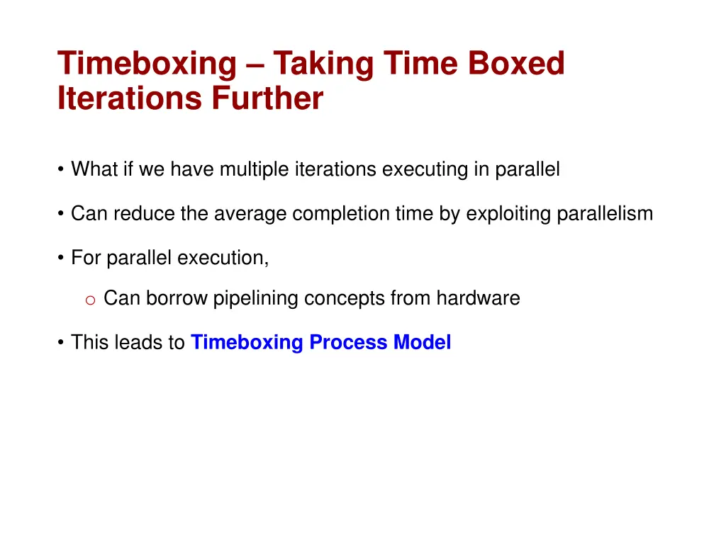 timeboxing taking time boxed iterations further