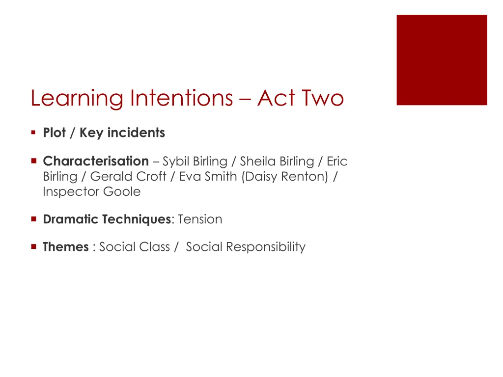 learning intentions act two