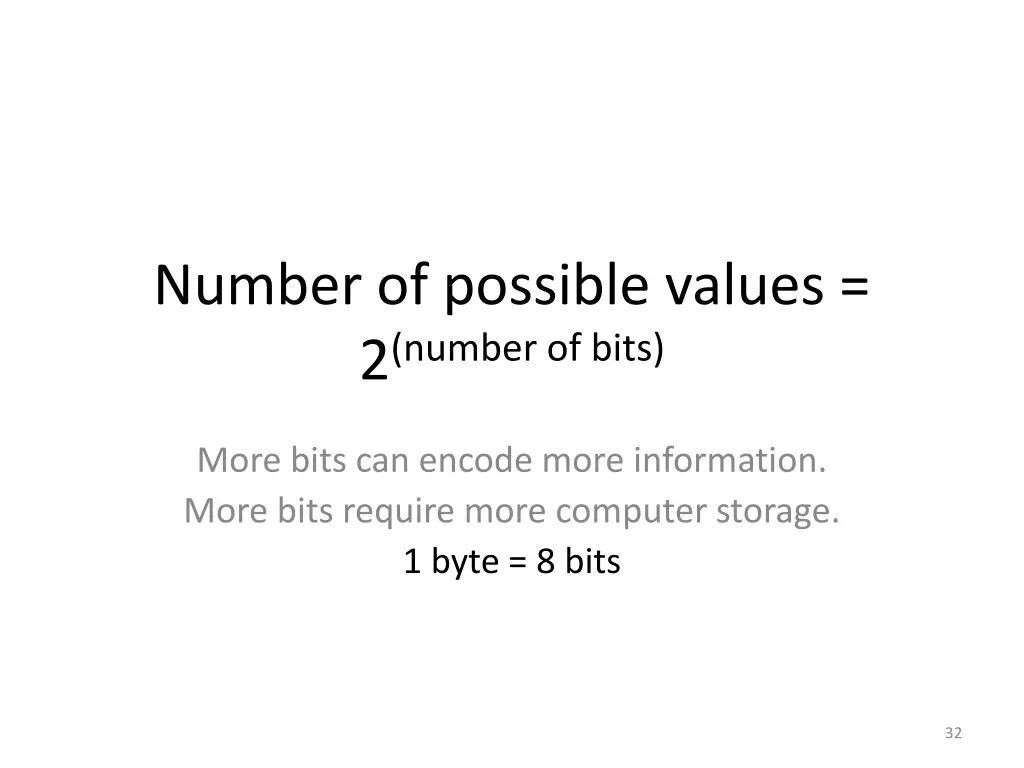 number of possible values 2 number of bits