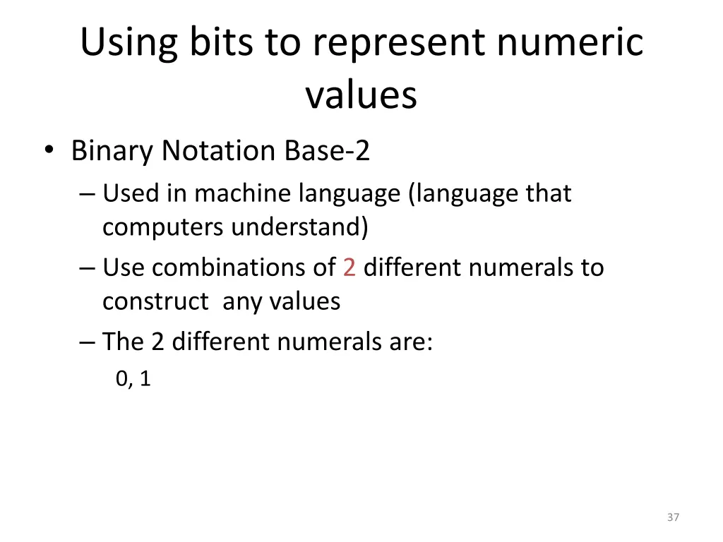 using bits to represent numeric values binary