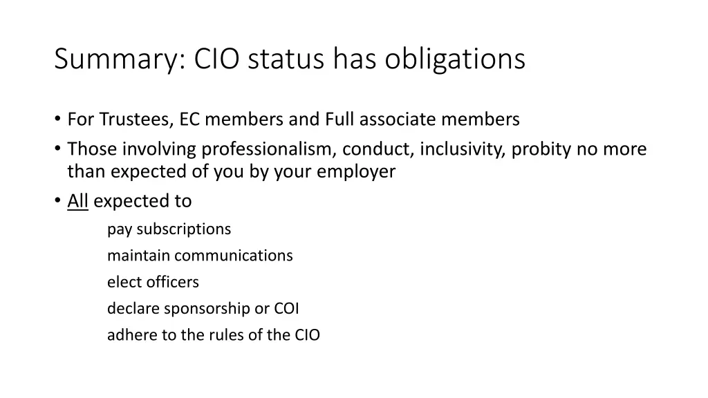 summary cio status has obligations