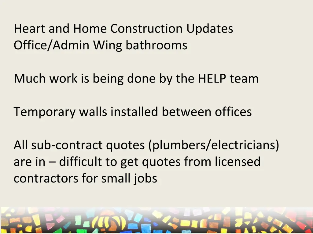 heart and home construction updates office admin