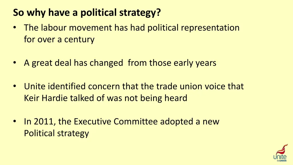 so why have a political strategy the labour