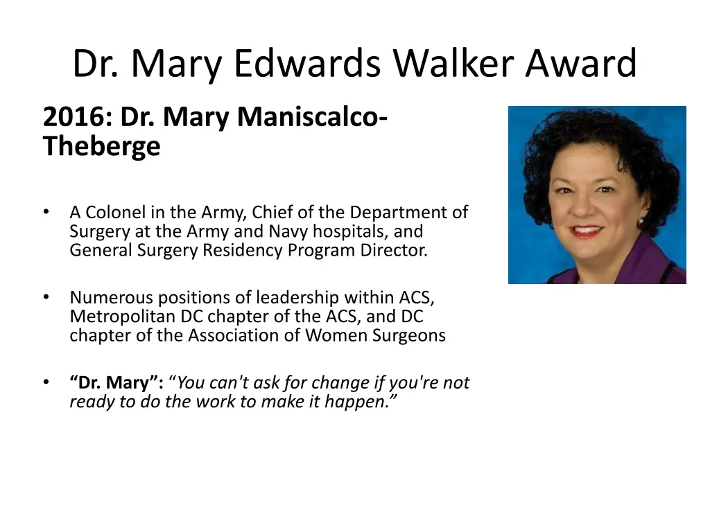 dr mary edwards walker award 1