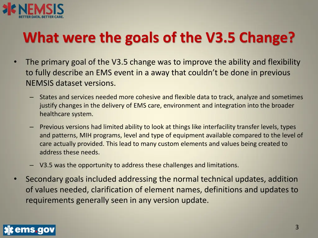 what were the goals of the v3 5 change