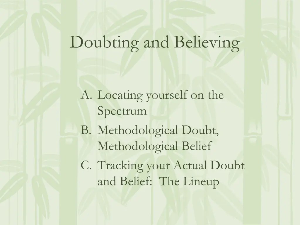 doubting and believing