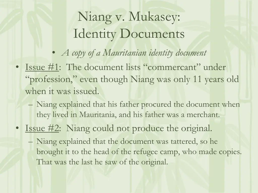 niang v mukasey identity documents