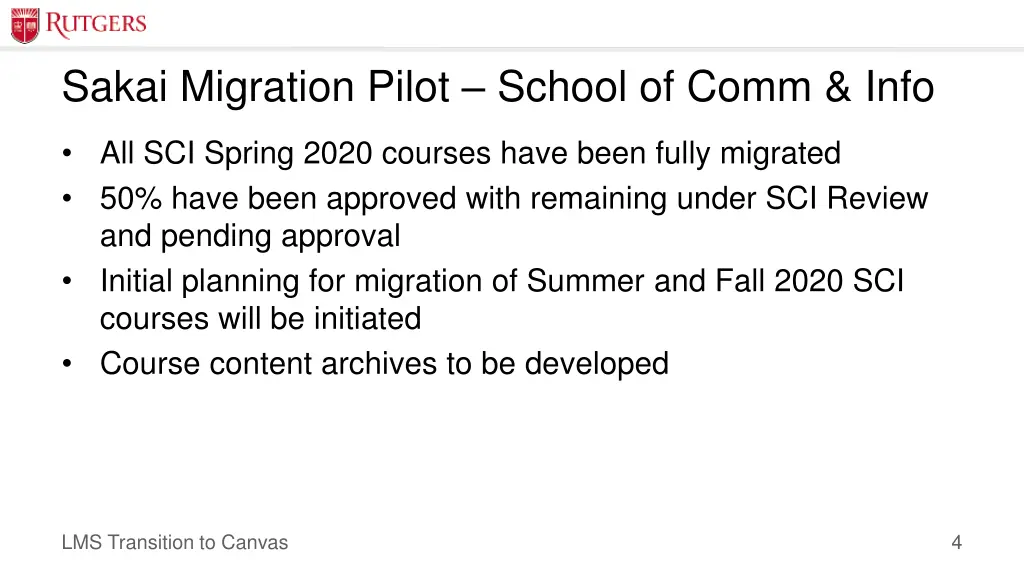 sakai migration pilot school of comm info