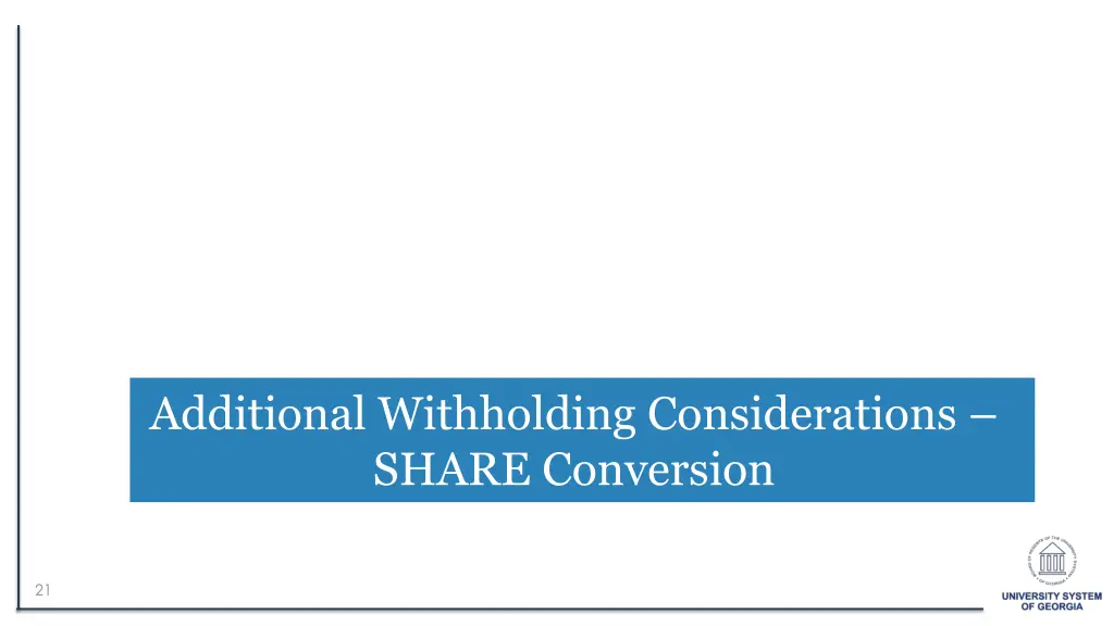 additional withholding considerations share