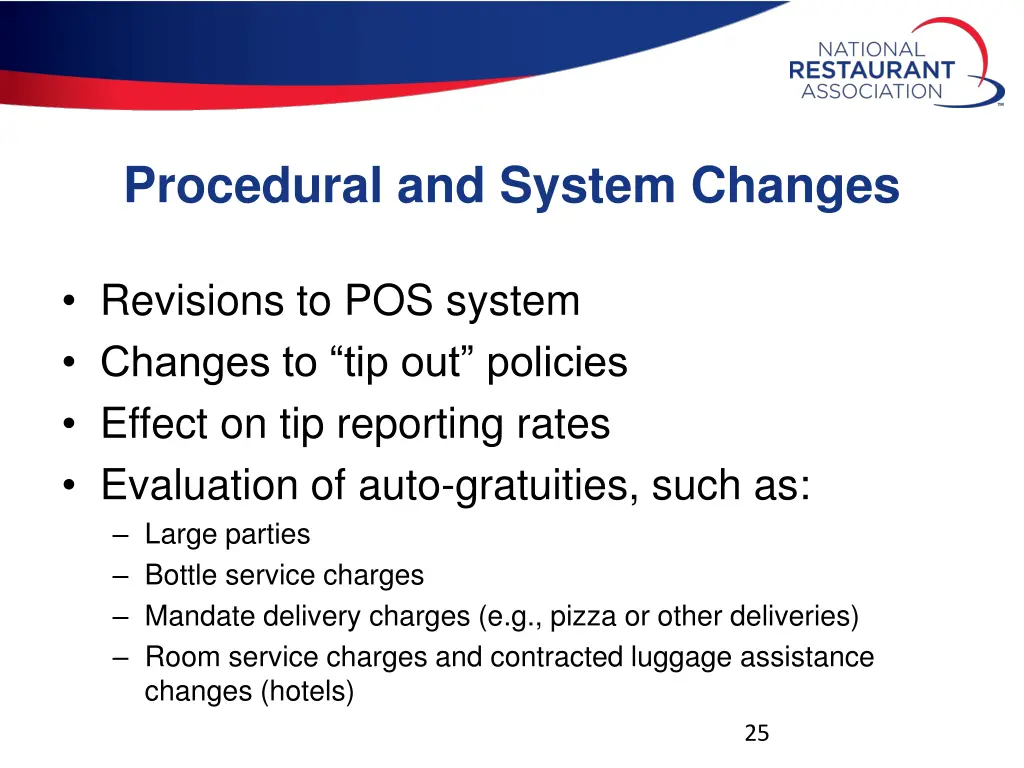 procedural and system changes