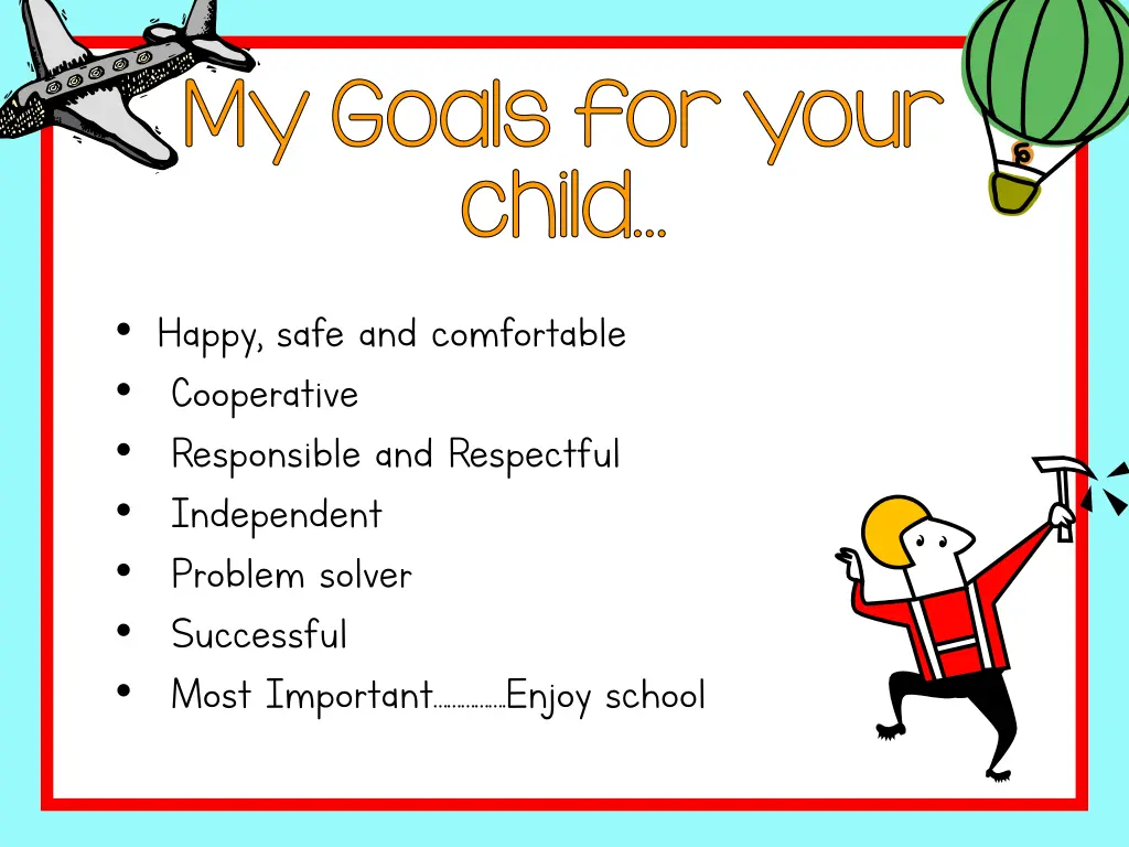 my goals for your child