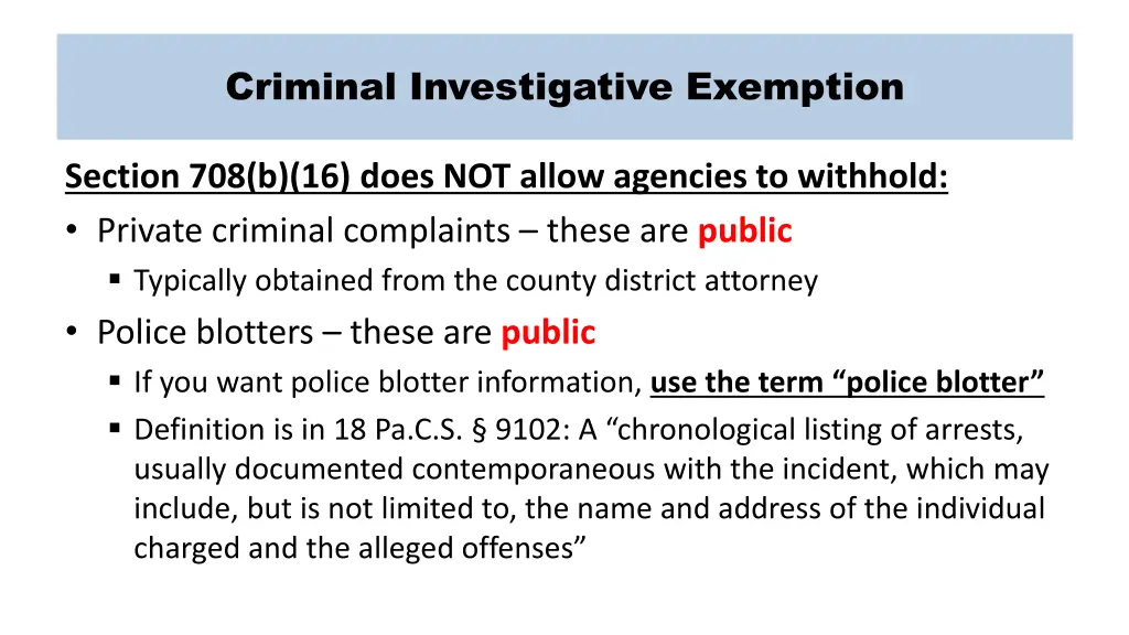 criminal investigative exemption 1